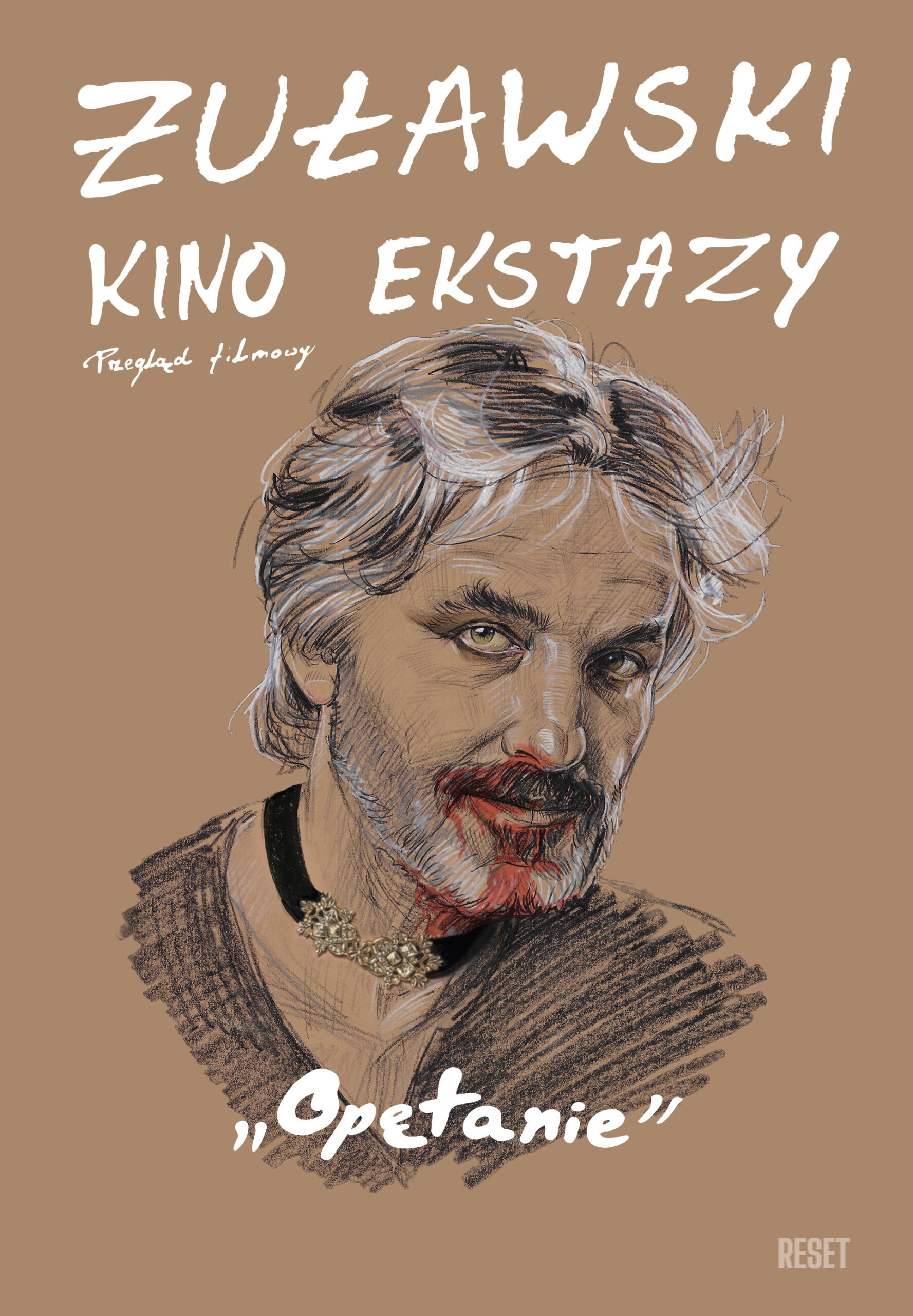 Opętanie (wersja 4K).  Żuławski. Kino ekstazy