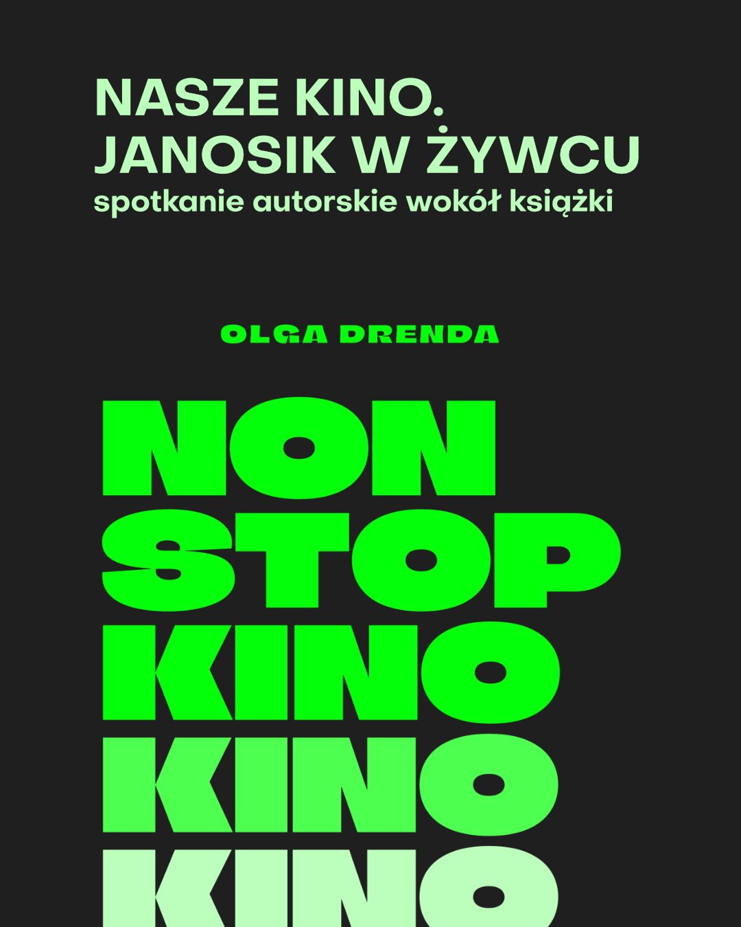 Klub Filmowy Urania: Non Stop Kino. Spotkanie autorskie wokół książki Olgi Drendy + CINEMA PARADISO